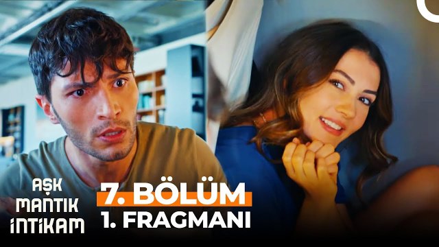 Aşk Mantık İntikam 7. Bölüm 1. Fragmanı | Aşk Diyorum Yanaş Diyorum