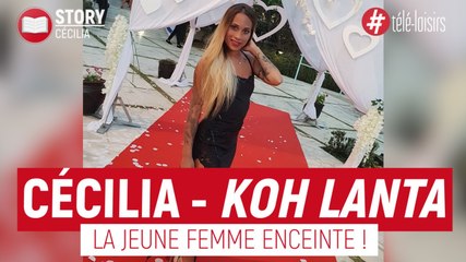 Cécilia (Koh-Lanta) : la jeune femme enceinte !