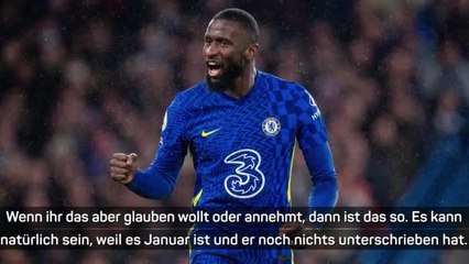 Rüdiger-Vertrag? Tuchel: "Klub gibt sein Bestes"