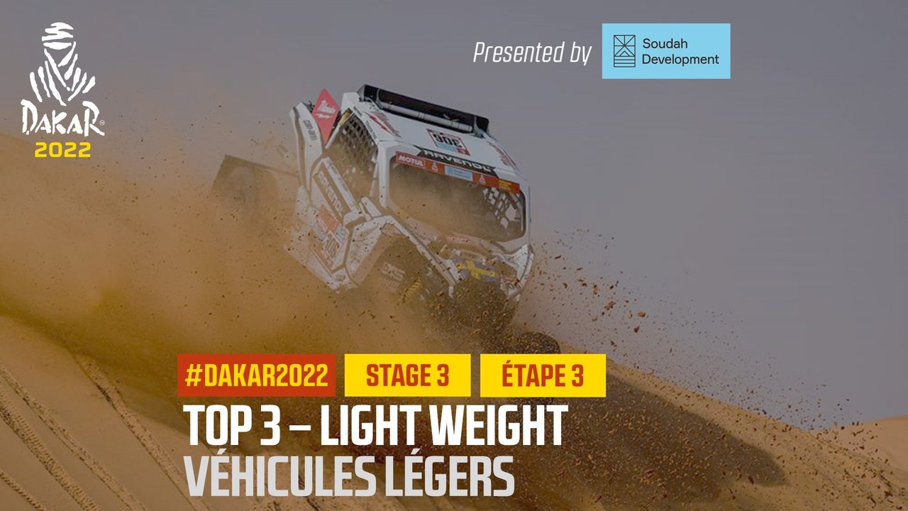 Light Weight Vehicles Top 3 presented by Soudah Development - Étape 3 / Stage 3 - #Dakar2022