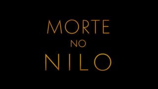 MORTE NO NILO Trailer Brasileiro (2022) Gal Gadot