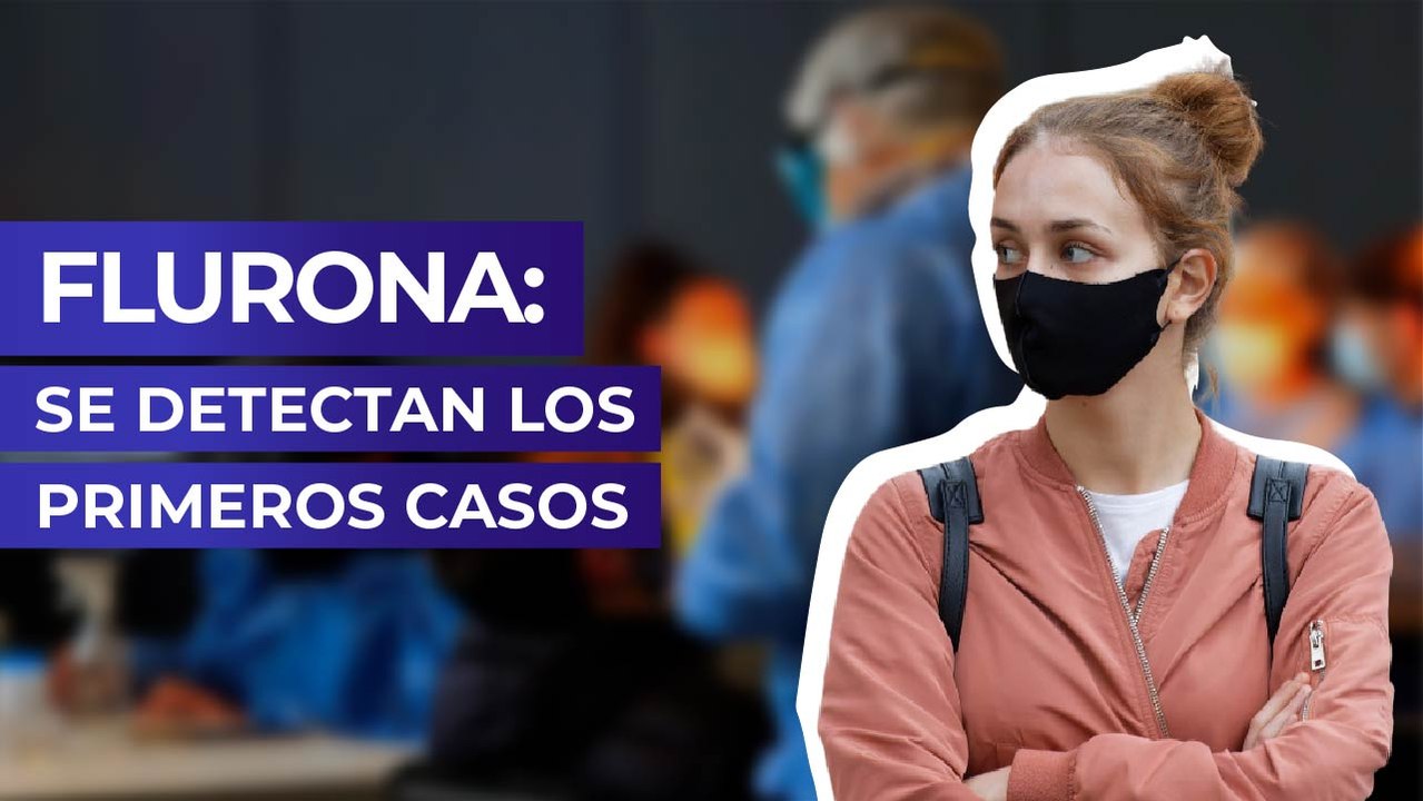 Flurona: Se detectan los primeros casos