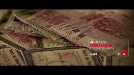 Héritages : L'odeur de l'argent