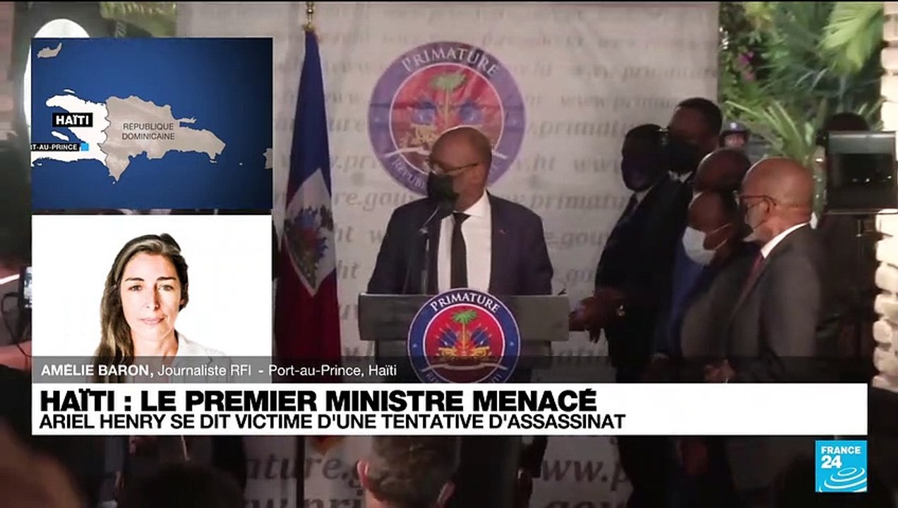 Le Premier ministre haïtien dénonce une tentative d'assassinat contre lui