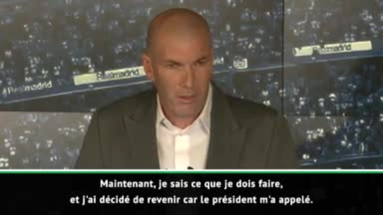 Real - Zidane: "J'ai décidé de revenir car le président m'a appelé"