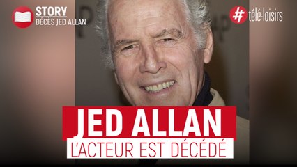 Jed Allan - Décès de l'acteur de Santa Barbara et Beverly Hills