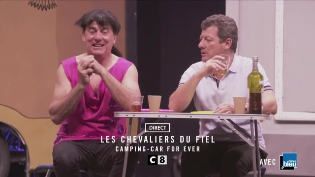 Les chevaliers du fiel camping-car for ever - 9 mars