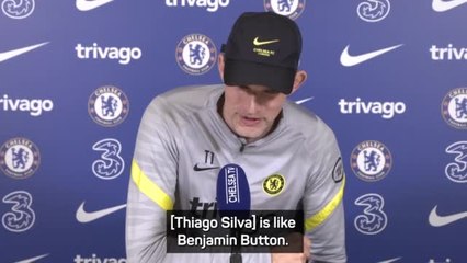 'Thiago Silva the Benjamin Button of football' - Tuchel