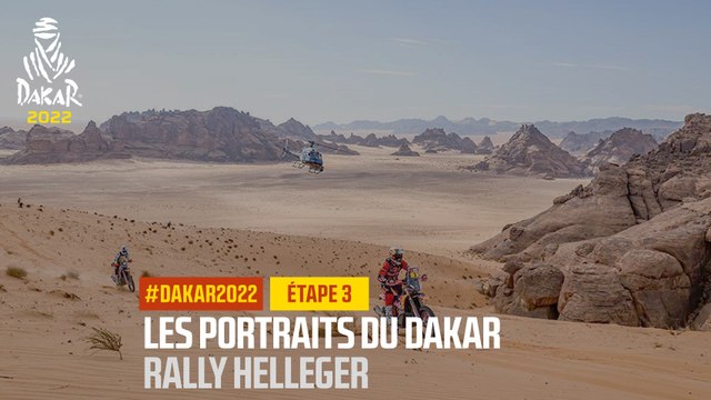 Les Portraits du Dakar - Rally Helleger - Étape 3 - #Dakar2022