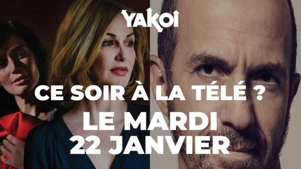 Yakoi à la télé ce soir (mardi 22 janvier) ?