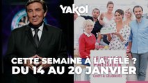 Yakoi à regarder à la télé cette semaine (du lundi 14 au dimanche 20 janvier) ?