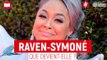 Raven-Symoné : que devient l'actrice de la série Phénomène Raven ?