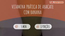 Vitamina prática de abacate com banana