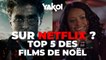 Netflix : top 5 des films de Noël