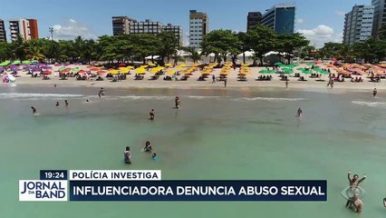 Em Maceió, a polícia investiga a denúncia de uma influenciadora digital. Ela diz que foi vítima de abuso sexual depois de ser dopada.