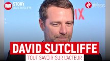 Un fiancé qui tombe à pic : Tout savoir sur l'acteur David Sutcliffe