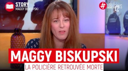 Maggy Biskupski : La présidente de l'association des Policiers en colère retrouvée morte
