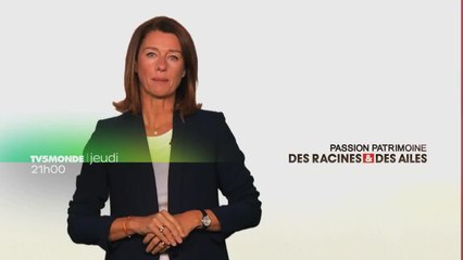 Des racines et des ailes : Passion patrimoine : Le goût de l'Aude et du pays catalan