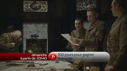 100 jours pour gagner la guerre (1 et 2/2)