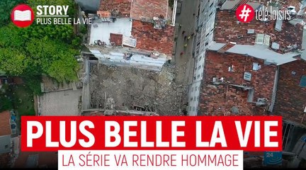 Plus belle la vie va évoquer le drame de Marseille dans un épisode