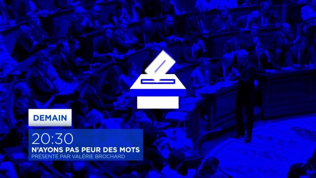 N'ayons pas peur des mots - 9 novembre
