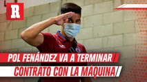 Pol Fernández terminará su contrato con La Máquina pese a interés de equipos