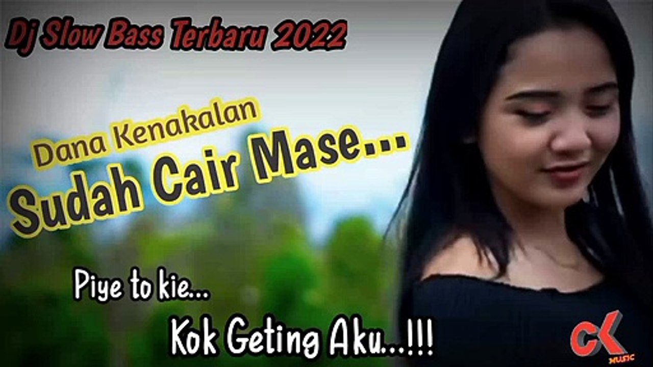 Cek Sound - Dj Dana Kenakalan Sudah Cair Mas'e