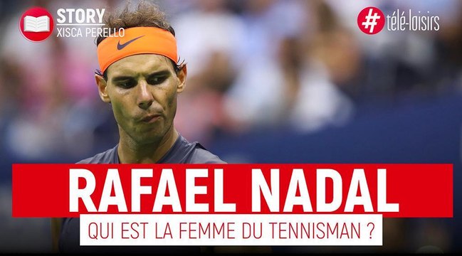 Rafael Nadal - Qui est Xisca Perello, sa femme ?