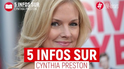 Du conte de fées au cauchemar : 5 infos à connaitre sur Cynthia Preston