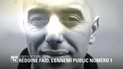 Redoine Faïd, l'ennemi public numéro 1