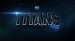 Titans : bande-annonce de la prochaine série DC Comics, bientôt sur Netflix (VOST)