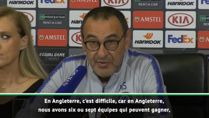 Groupe L - Sarri : "Je veux gagner quelque chose avec Chelsea"