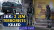 J&K: 3 JeM terrorists including a Pakistani national killed in Chandgam at Pulwama | Oneindia News