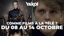 Yakoi comme films à regarder à la télé cette semaine (du 8 au 14 octobre) ?
