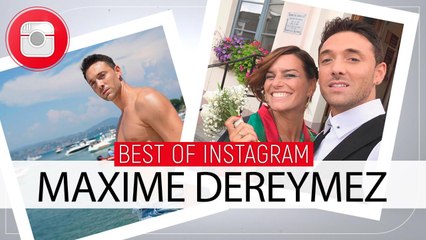 Animaux, vacances et Danse avec les stars... Le Best of Instagram de Maxime Dereymez