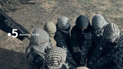 Daech, dans le cerveau du monstre - 18 septembre