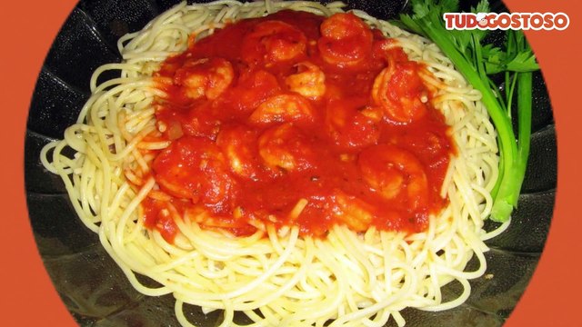 Espaguete ao Molho de Camarão