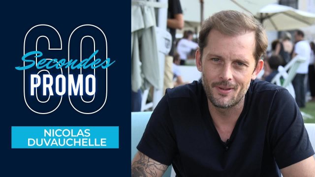 60 secondes promo : Nicolas Duvauchelle (Bonhomme)