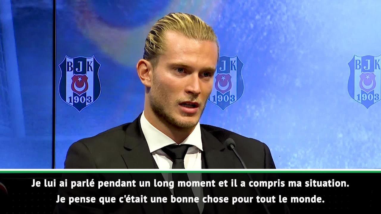 Besiktas - Karius : "Klopp voulait me garder"