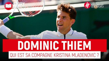 Dominic Thiem - qui est sa compagne Kristina Mladenovic ?