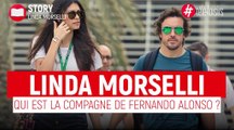 Linda Morselli : Qui est la compagne du pilote Fernando Alonso ?