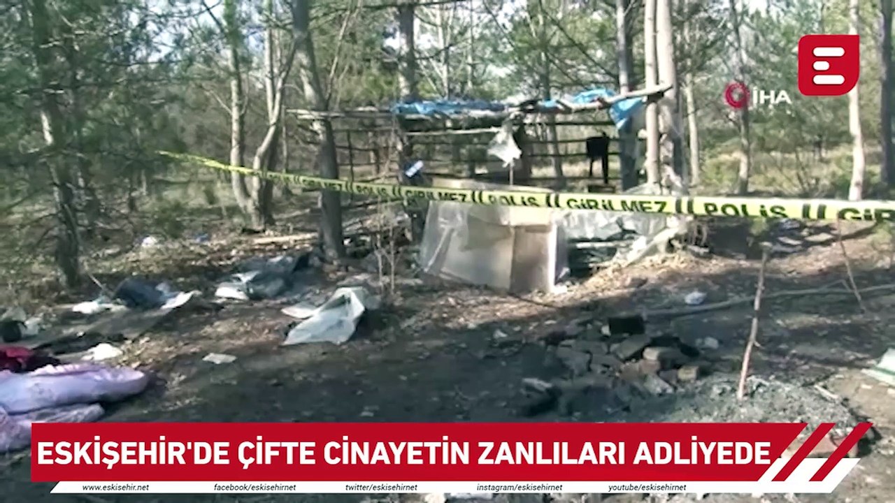 Eskişehir'de çifte cinayetin zanlıları adliyeye sevk edildi
