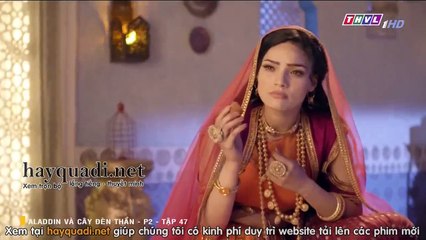 Aladin Và Cây Đèn Thần Tập Phần 2 - Tập 47 - THVL1 lồng tiếng phan 2 - Phim Ấn Độ - xem phim aladin va cay den than p2 tap 48