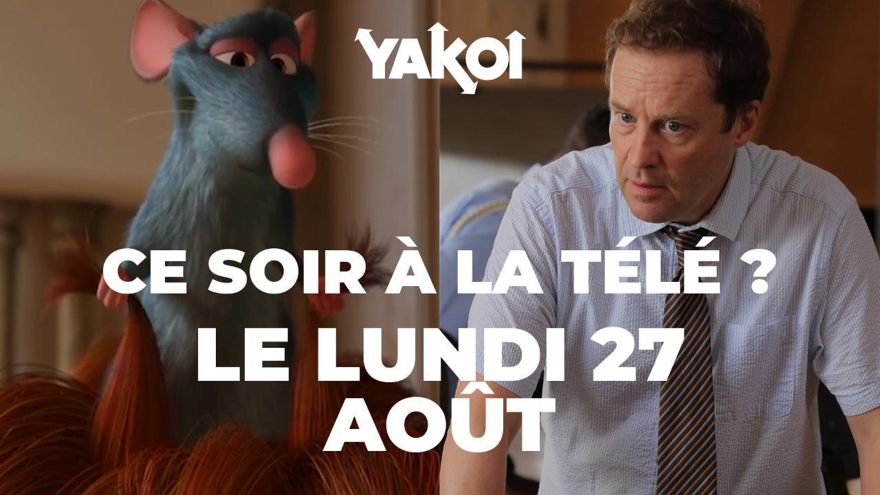 Yakoi à regarder à la télé ce soir (lundi 27 août) ?