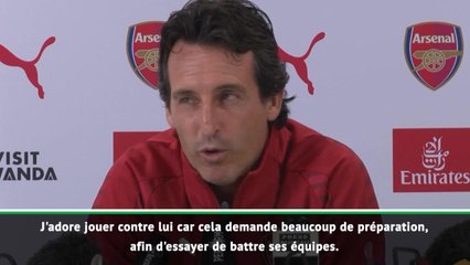 Arsenal - Emery : "J'adore jouer contre les équipes de Guardiola"