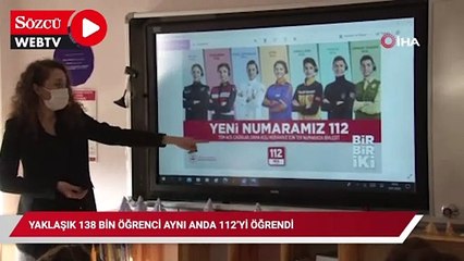 Yaklaşık 138 bin öğrenci aynı anda 112’yi öğrendi