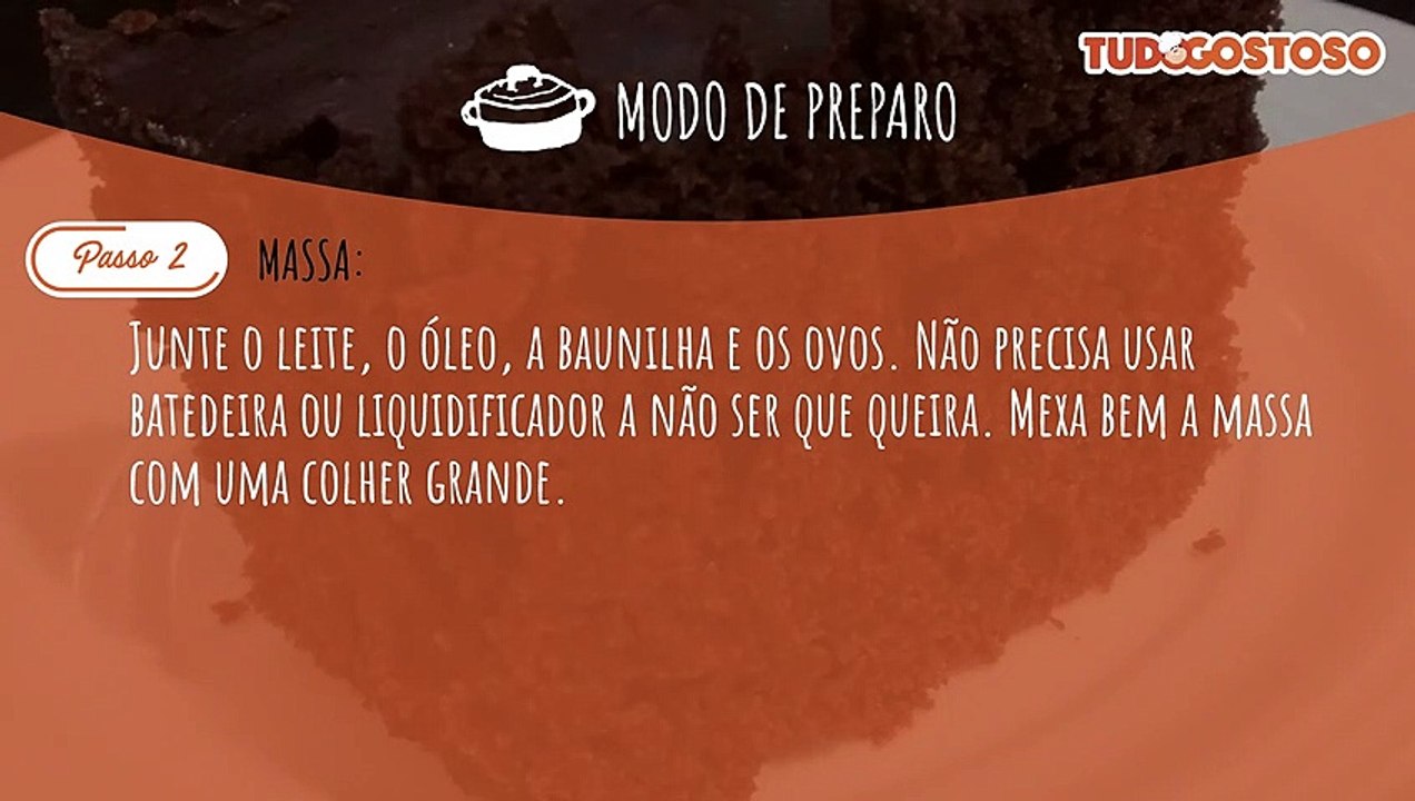 Bolo bandida (não precisa bater, basta misturar bem com uma colher)