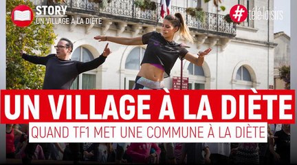 Un village à la diète : quand TF1 met toute une commune au régime !