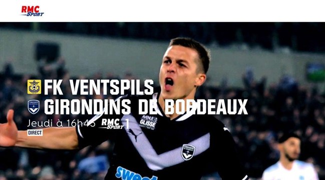 Découvrez la bande-annonce du match de Ligue Europa Ventspils/Bordeaux