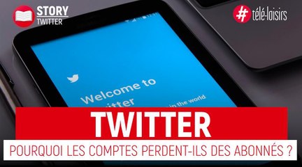 Twitter - Pourquoi les comptes perdent-ils des abonnés ?